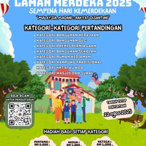 PERTANDINGAN LAMAN MERDEKA 2025 (SEMPENA HARI KEMERDEKAAN)