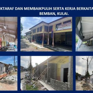 Kerja - Kerja Menaiktaraf dan Membaikpulih Serta Kerja Berkaitan Di Gerai Air Bemban, Kulai